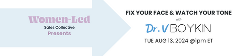 Fix Your Face & Watch Your Tone with Dr. V Boykin